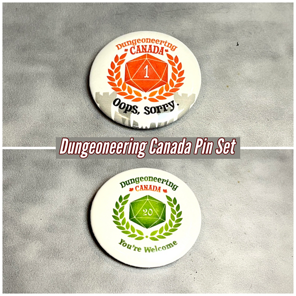 Dungeoneering Canada - Pins - 1.5”