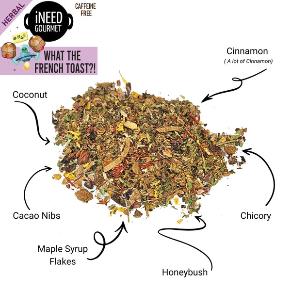 French Toast Gourmet Herbal Tea: Cinnamon and Maple Syrup Loose Leaf Blend